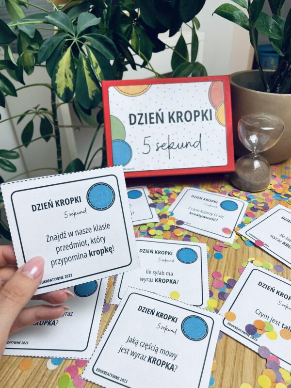 DZIEŃ KROPKI - 5 SEKUND